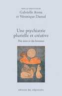 Une psychiatrie plurielle et creative, v. 02